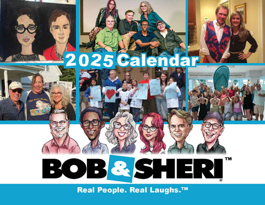 Bob & Sheri 2025 Calendar--PRE ORDER